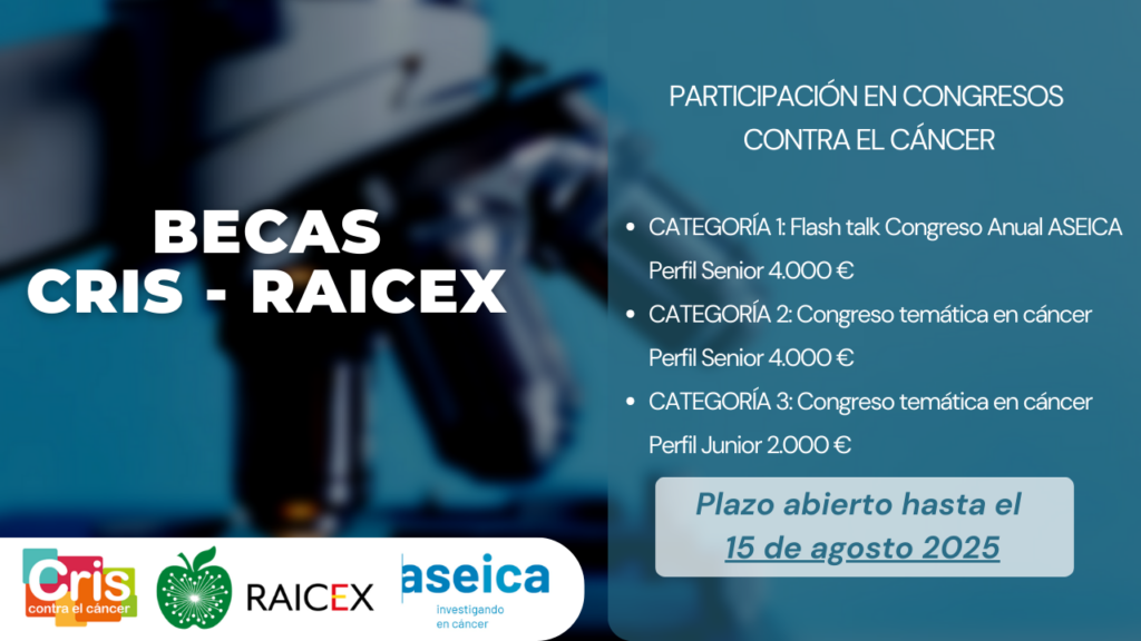 Becas para congresos en cáncer CRIS-RAICEX