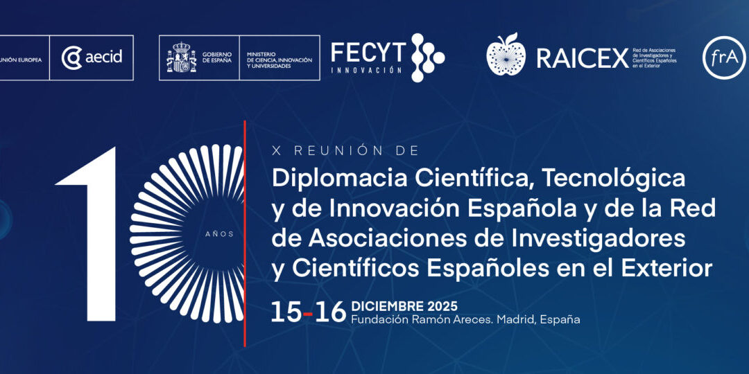 X Reunión de Diplomacia Científica, Tecnológica y de Innovación Española